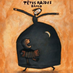 Tetes Raides • Banco