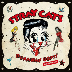 Stray Cats • Runaway Boys