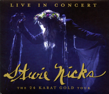 Stevie Nicks • Live In Concert The 24 Karat Gold Tour