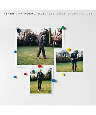 Peter Von Poehl • Memories From Saint-Forget
