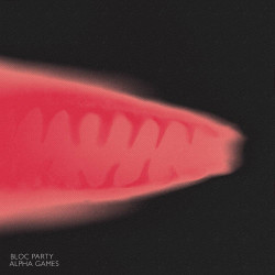Bloc Party • Alpha Games