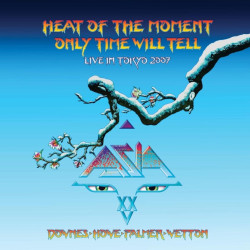 Asia • Heat of the Moment, Live in Tokyo, 2007