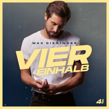 Max Giesinger • Vier Einhalb