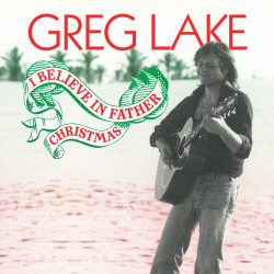 Greg Lake I Believe in Father Christmas (140gr) • Greg Lake I Believe in Father Christmas (140gr)