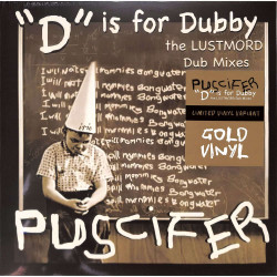 Puscifer • 'd' Is For Dubby (the Lustmord Dub Mixes)