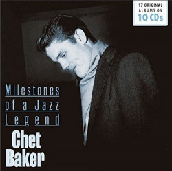 Chet Baker • Milestones