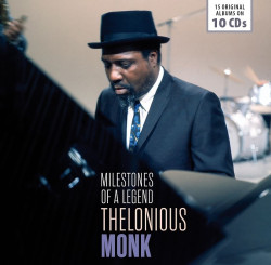 Thelonious Monk • Milestones of a Legend