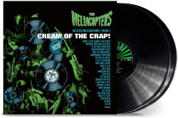 Hellacopters • Cream Of The Crap! Collected Non-Album Works Volume 3