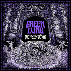 Green Lung • Necropolitan