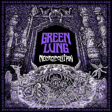 Green Lung • Necropolitan