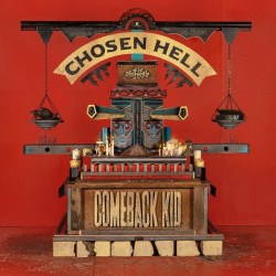 Comeback Kid • Chosen Hell