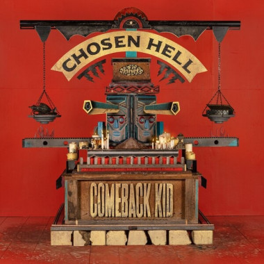 Comeback Kid • Chosen Hell