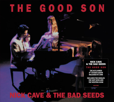 Nick Cave & The Bad Seeds • The Good Son