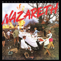 Nazareth • Malice In Wonderland