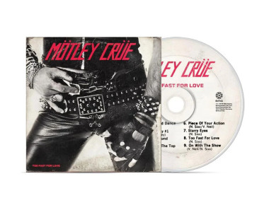 Motley Crue • Too Fast For Love / 45Th Anniversary Collection