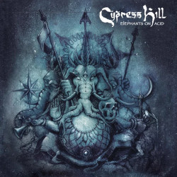 Cypress Hill • Elephants On Acid