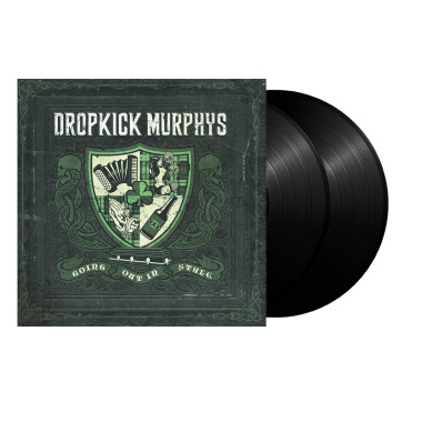 Dropkick Murphys • Going Out In Style