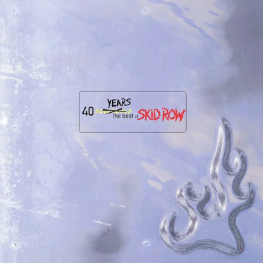 Skid Row • 40 Years The Best Of Skid Row