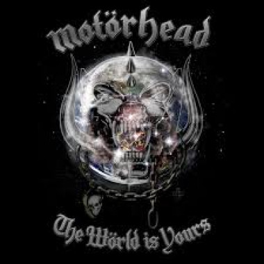 Motorhead • The Wörld Is Yours