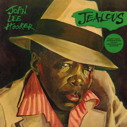 Hooker John Lee • Jealous