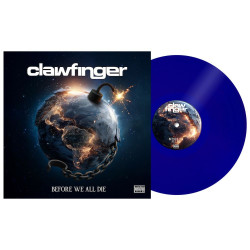 Clawfinger • Before We All Die (Transparent Blue)