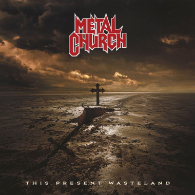 Metal Church • This Present Wasteland (Remastered, 2025)