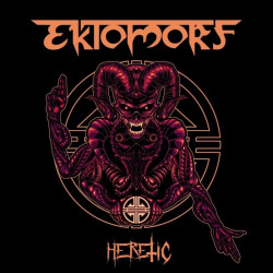 Ektomorf • Heretic