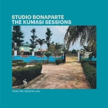 Studio Bonaparte • From The Archives #002 - The Kumasi Sessions
