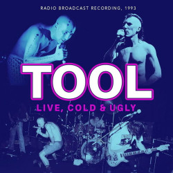 Tool • Live, Cold & Ugly