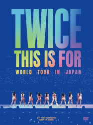 Twice • This Is For - World Tour In Japan