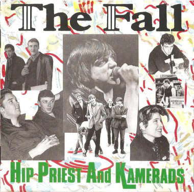 The Fall • Hip Priest and Kamerads