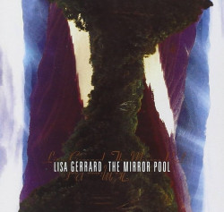 Lisa Gerrard • Mirror Pool