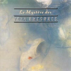 Le Mystère des Voix Bulgares • Le Mystère des Voix Bulgares Vol. 1