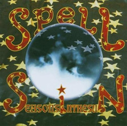 Spell • Seasons In The Sun