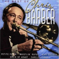 Chris Barber • The Best Of Chris Barber