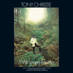 Tony Christie With Loving Feeling (Blue Vinyl,140Gr.) • Tony Christie With Loving Feeling (Blue Vinyl,140Gr.)