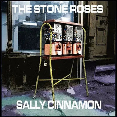 Stone Roses, The • Sally Cinnamon / 140Gr.