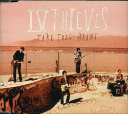 IV Thieves Take This Heart • IV Thieves Take This Heart