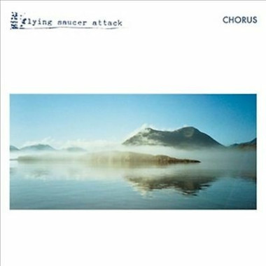Flying Saucer Attack • Chorus