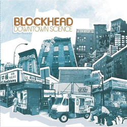 Blockhead • Downtown Science (Plus Bonus
