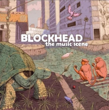Blockhead • The Music Scene