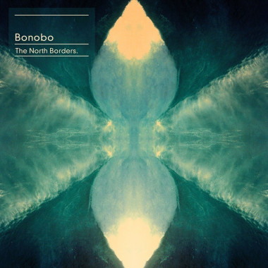 Bonobo • The North Borders