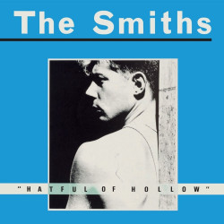 Smiths, The • Hatful Of Hollow