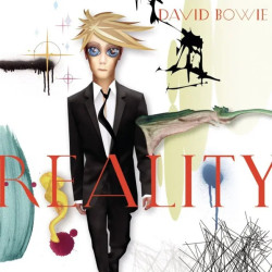 David Bowie • Reality