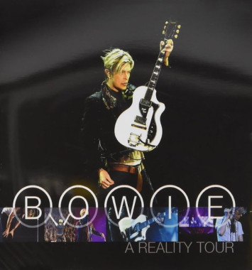 Bowie, David • A Reality Tour