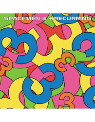 Spacemen 3 • Recurring