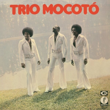 Trio Mocoto • Trio Mocoto