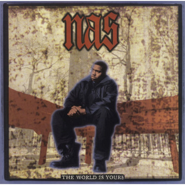 Nas • 7-World Is Yours