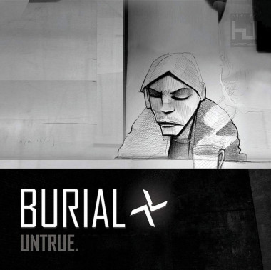 Burial • Untrue