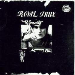 Royal Trux • Royal Trux